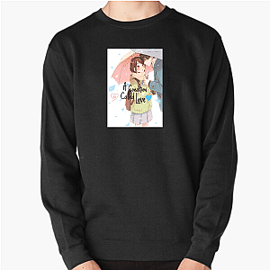 Sweet Diagnosis A Condition Called Love Sweatshirts