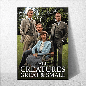 All Creatures Great and Small A Vet's Life Tee All Creatures Great And Small Posters