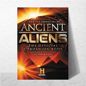 Ancient Aliens Fan Edit Ancient Aliens Posters