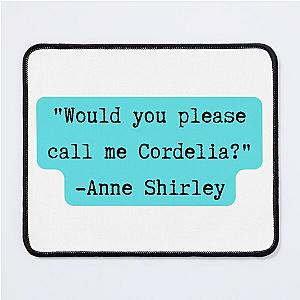 Anne of Green Gables 
Anne Shirley 
Teal Mouse Pad