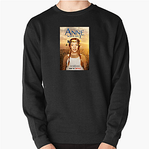 Anne with an E Heartwarming and Inspiring Show Anne With An E Sweatshirts