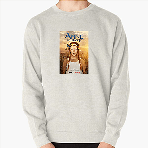 Anne with an E Heartwarming and Inspiring Show Anne With An E Sweatshirts