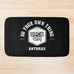 Do Your Own Thing Anthrax T shirt Bath Mat