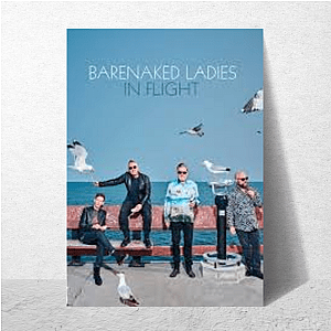 Barenaked Ladies Merch Collection Barenaked Ladies Posters