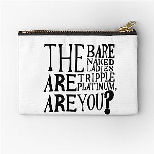 Barenaked Ladies Quote Community Pouch