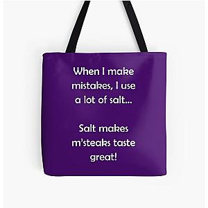 Barenaked Ladies - Salts makes steak taste great - light text all over print tote bag