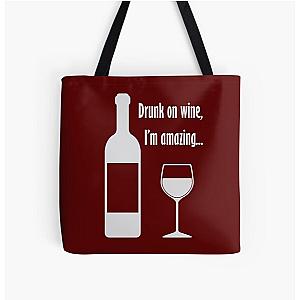 Drunk on wine, I'm amazing... - Barenaked Ladies All Over Print Tote Bag