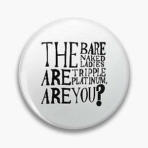 Barenaked Ladies Quote Community Pin