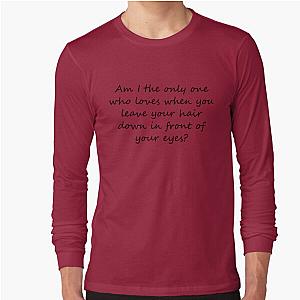 Am I the Only One Barenaked Ladies Lyric Long Sleeve T Shirt
