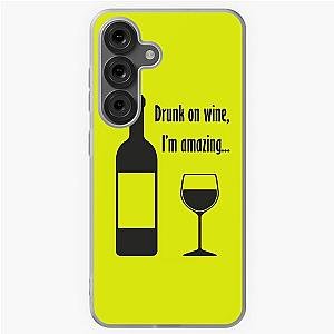Drunk on wine I'm amazing Barenaked Ladies lyric dark text Samsung Galaxy Soft Case