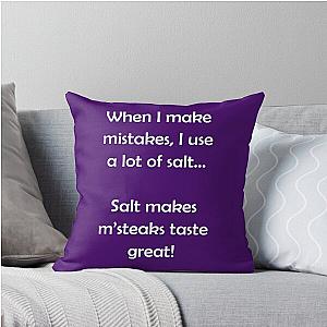Barenaked Ladies - Salt Makes Steak Taste Great Light Text Throw Pillow