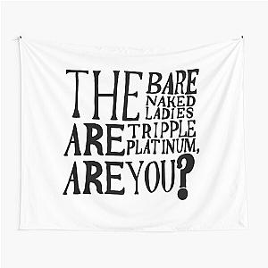 Barenaked Ladies Quote from Community Tapestry