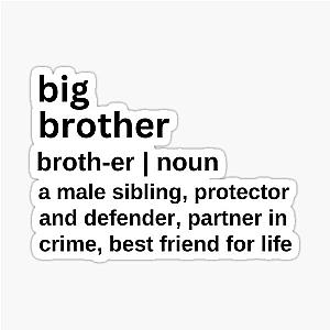 Big Brother Definition 
Brother Birthday Gift Funny Big Brother Partners in Crime Sticker