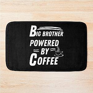 Big brother powered by coffee Bathmat