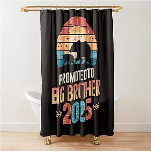 Promoted to Big Brother 2025 Shower Curtain