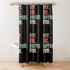 Best Big Brother Ever for Boys Shower Curtain