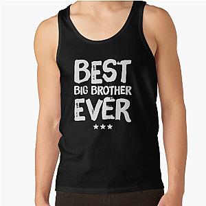 Best big brother ever funny Tank Top