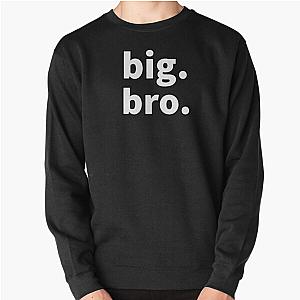 Big Brother Sweatshirt