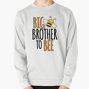 Big Brother To Bee - Big Brother Pullover Sweatshirt