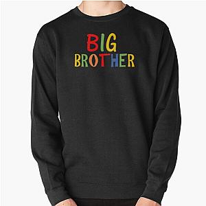 Big Brother Sweatshirt