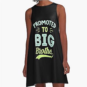 Big Brother Finally A-Line Dress