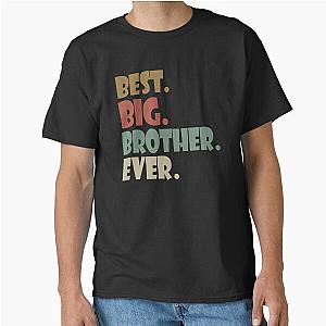 Best Big Brother Ever Older Sibling for Teen Boys Classic T-Shirt