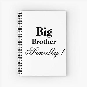 big brother Spiral Notebook