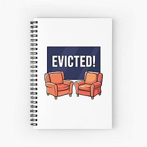 Big Brother TV Show Evicted Spiral Notebook