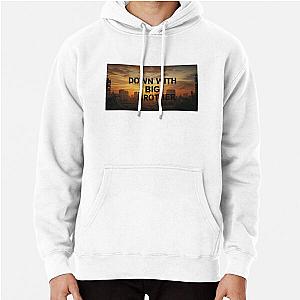 Down with Big Brother Hoodie