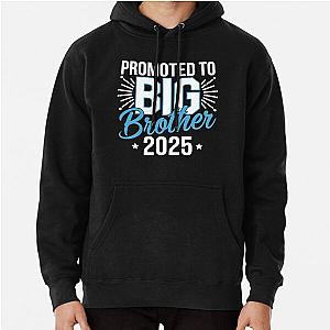 Promoted To Big Brother 2025 Hoodie
