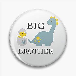 Big Brother Pin