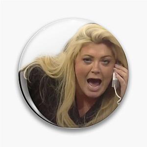 Gemma Collins Big Brother Pin