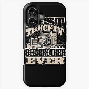 Best Truckin Brother Trucker Driver iPhone Tough Case