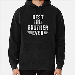 Best Big Brother Ever Pullover Hoodie