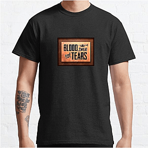 Blood, Sweat & Tears drops Blood, Sweat & Tears T-Shirts
