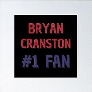 Bryan Cranston Fan Poster