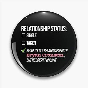 Bryan Cranston Relationship Pin