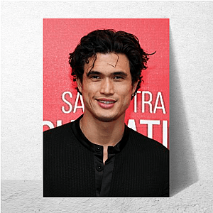 Polished Edge Charles Melton Posters