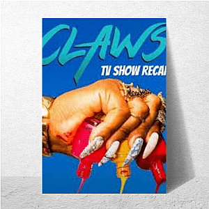 Claws Merchandise Claws Posters