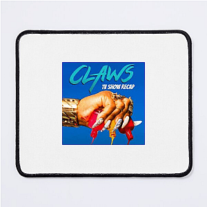 Claws Merchandise Claws Mouse Pads