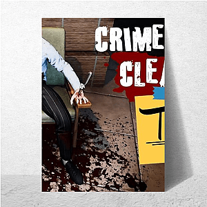 Crime Scene Cleaner Signature Crime Scene Cleaner Posters