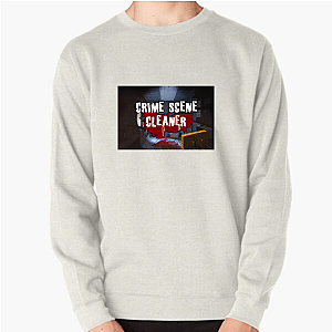 Crime Scene Cleaner Fan Art Crime Scene Cleaner Sweatshirts