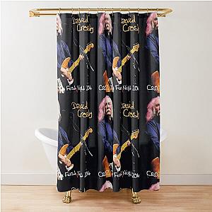 First Night David Crosby Shower Curtain