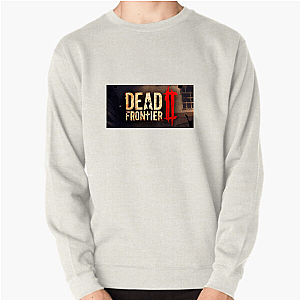 Dead Frontier II Survive The Outbreak Style Dead Frontier 2 Sweatshirts