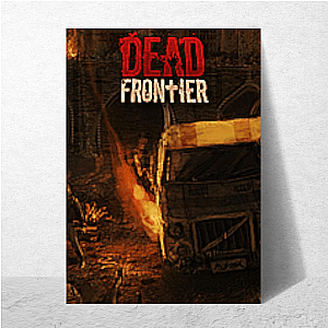 Dead Frontier II Zombie Apocalypse Aesthetic Dead Frontier 2 Posters