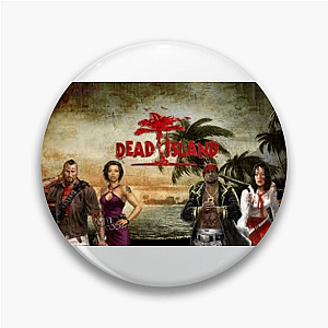 Dead Island Threads Dead Island Pins