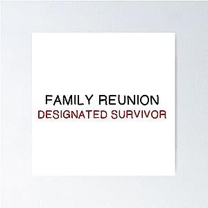 FAMILY DESIGNATED SURVIVOR Poster
