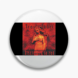Trail of Tears Disclosure Pins