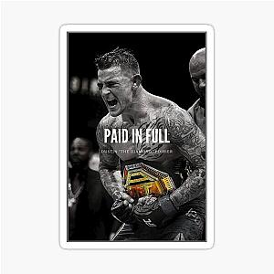 Dustin Poirier Paid In Full Sticker