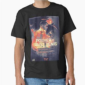 Dustin Poirier - Benoit Saint-Denis - UFC 229 Classic T-Shirt